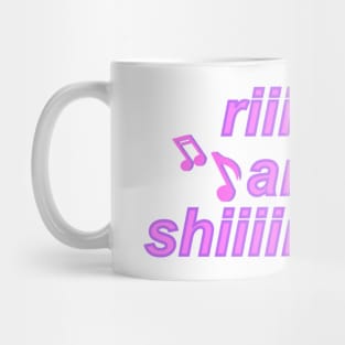 Rise and Shine Mug